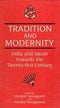 Tradition and modernity: India and Japan towards the twenty-first century [Jan 01, 1997] Hiroichi Yamaguchi and Haruka Yanagisawa Hiroichi Yamaguchi And Haruka Yanagisawa (Ed.)