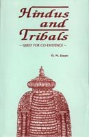 Hindus and Tribals: Quest for Co Existence [Hardcover] Gagmendra Nath Dash