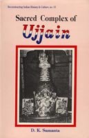 Sacred Complex of Ujjain [Hardcover] Dipak Kumar Samanta