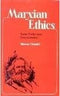Marxian Ethic ; Some Preliminary Considerations [Hardcover] Bhuvan Chandel