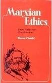 Marxian Ethic ; Some Preliminary Considerations [Hardcover] Bhuvan Chandel