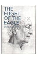Flight Of The Eagle [Paperback] Krishnamurti J.?