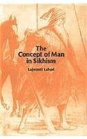 Concept of Man in Sikhism LAHORI, LAJWANTI