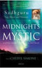 Midnights with the Mystic/Sadhguru with Cheryl Simone by Sadhguru (2010-08-19) [Paperback] Sadhguru;Cheryl Simone