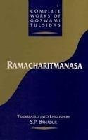 Ramacharitmanasa: Complete Works of Goswami Tulsidas Vol 1 [Hardcover] S. P. Bahadur