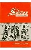 Saktas; An Introductory and Comparative Study [Aug 01, 1997] PAYNE, ERNEST PAYNE, ERNEST