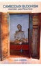 Cambodian Buddhism: History and Practice [Hardcover] 9788121512176