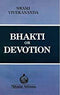 Bhakti or Devotion [Paperback] Swami Vivekananda