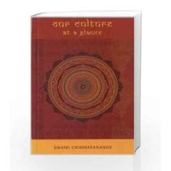 Our Culture at a Glance [Paperback] Swami Chinmayananda