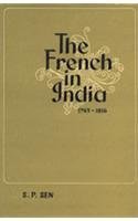 The French in India 1783 to 1816 Sen, Siba P.