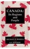 Canada: Its Region and People [Hardcover] BEHIELS, M