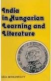 India In Hungarian Learning And Literature: With A Bibliography Of Translations [Hardcover] Geza Bethlenfalvy