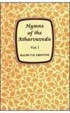Hymns of the Atharvaveda (2 volume set) [Hardcover] Ralph T. H. Griffith
