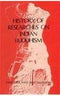 History of Researches on Indian Buddhism BHATTACHARYYA, NARENDRA NATH