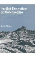 Further Excavations at Mohenjo-daro  2 vols. [Hardcover] E.J.H. Mackay and Mackay, E.J.H.