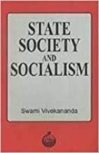 State, Society and Socialism [Paperback] Vivekananda, Swami