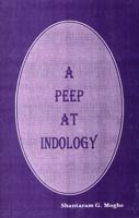 Peep at Indology [Hardcover] [Feb 01, 1994] Moghe, S.G. and MOGHE, S. G. [Hardcover] Moghe, S.G. and MOGHE, S. G.