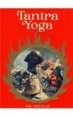 Tantra Yoga [Hardcover] Douglas, Nik