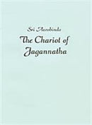The Chariot of Jagannath Sri, Aurobindo