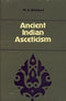 Ancient Indian Asceticism [Hardcover] bhagat,m.g.