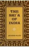 The Shia Of India [Hardcover] John Norman Hollister
