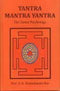 Tantra Mantra Yantra: The Tantra Psychology [Hardcover] Prof. S.K. Ramachandra Rao