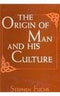 The Origin Of Man And His Culture [Hardcover] Stephen Fuchs