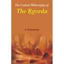 Central Philosophy Of The Rigveda: Concept Of The Divine [Hardcover] A. Ramamurty