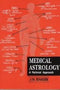 Medical Astrology [Paperback] J.N.Bhasin