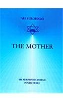 The Mother by Aurobindo Sri (2000-01-01) [Paperback]