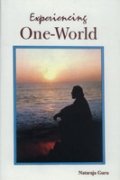 Experiencing One-World [Paperback] Nataraja Guru