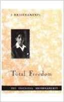 Total Freedom [Paperback] Krishnamurti J.?