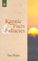 Karmic Facts and Fallacies [Paperback] Ina Marx