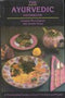 The Ayurvedic Cookbook: A Personalized Guide to Good Nutrition and Health [Paperback] Amadea Morningstar, Urmila Desai