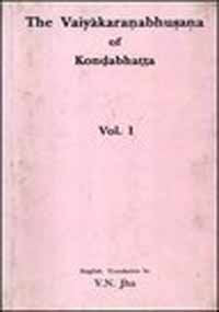 The vaiya?karan?abhus?an?a of Kon?d?abhat?t?a (Sri Garib Das oriental series) Kaun?d?abhat?t?a