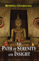 The Path of Serenity and Insight