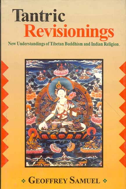 Tantric Revisionings by Geoffrey Samuel