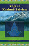 Yoga In Kashmir Saivism