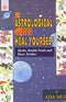 An Astrological Guide to Heal Yourself [Paperback] Ada Muir