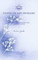 Lights on Life Problems: Sri Aurobindo's Views on Important Life-problems Gandhi, K.