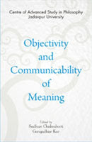 Objectivity and Communicability of Meaning [Hardcover] Sadhan Chakraborti and Gangadhar Kar