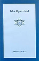 Isha Upanishad [Paperback] Aurobindo, Sri