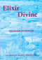 Elixir Divine [Paperback] Sri Swami Sivananda