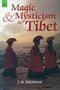Magic & Mysticism in Tibet [Paperback] J. H. Brennan