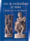 Art and Archaeology of India: Stone Age to the Present [Hardcover] B.S Harishankar