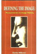 Defining the Image: Measurements in Image-Making, Buddhist Images [Hardcover] Willemen and Charles