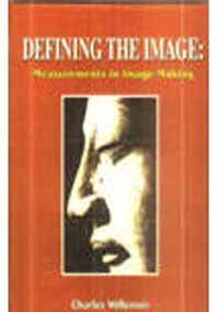 Defining the Image: Measurements in Image-Making, Buddhist Images [Hardcover] Willemen and Charles