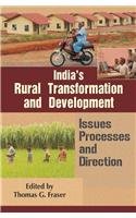 India's Rural Transformation and Development [Hardcover] Thomas G. Fraser