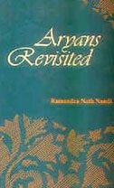 Aryans Revisited [Hardcover] Nandi, Ramendra Nath