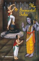 Immortal Tales AD Bhattacharya